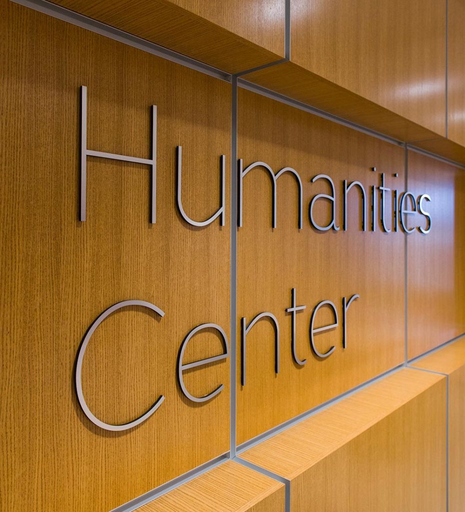 The Humanities Center welcome sign.